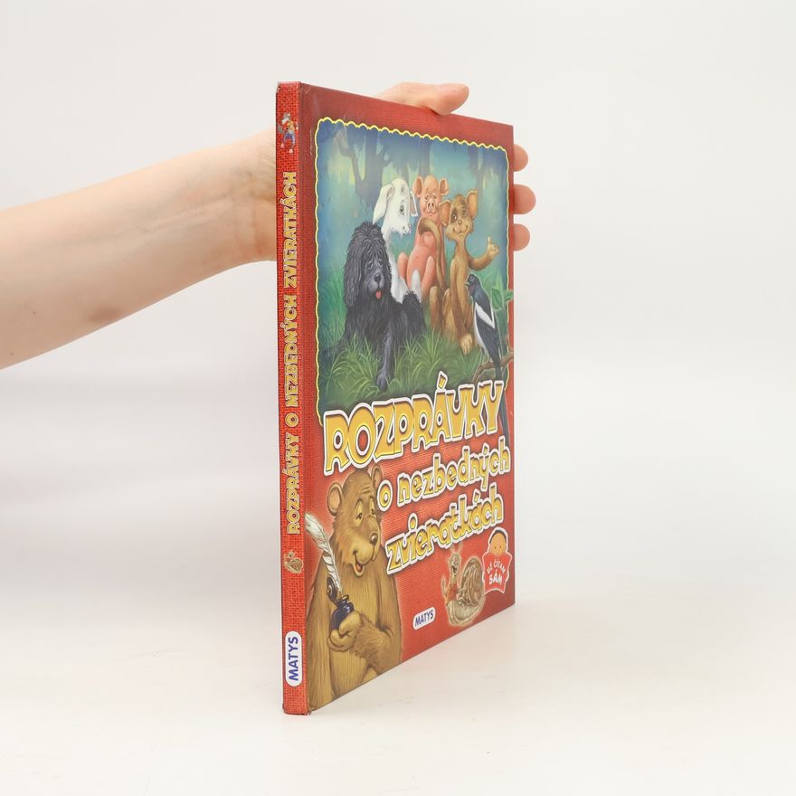 kolektiv Rozprávky o nezbedných zvieratkách
