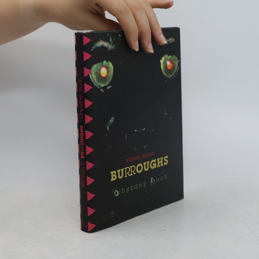 William S. Burroughs Ohyzdný duch