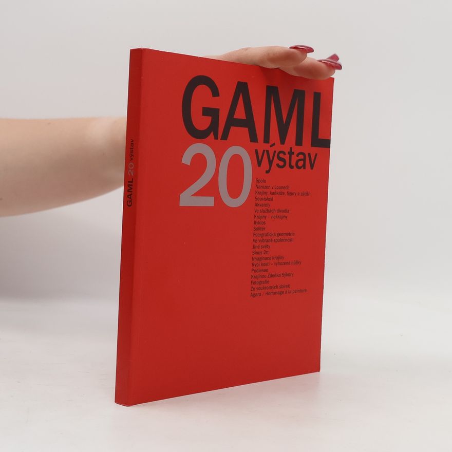 Autorenkollektiv GAML : 20 výstav