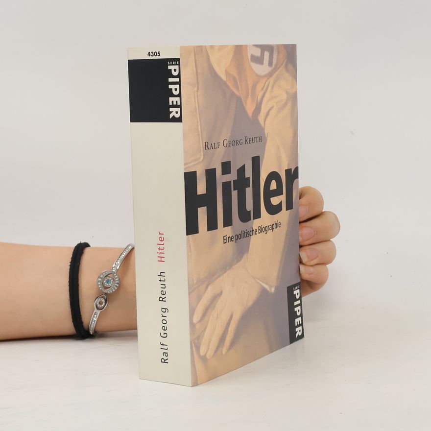 Ralf Georg Reuth Hitler