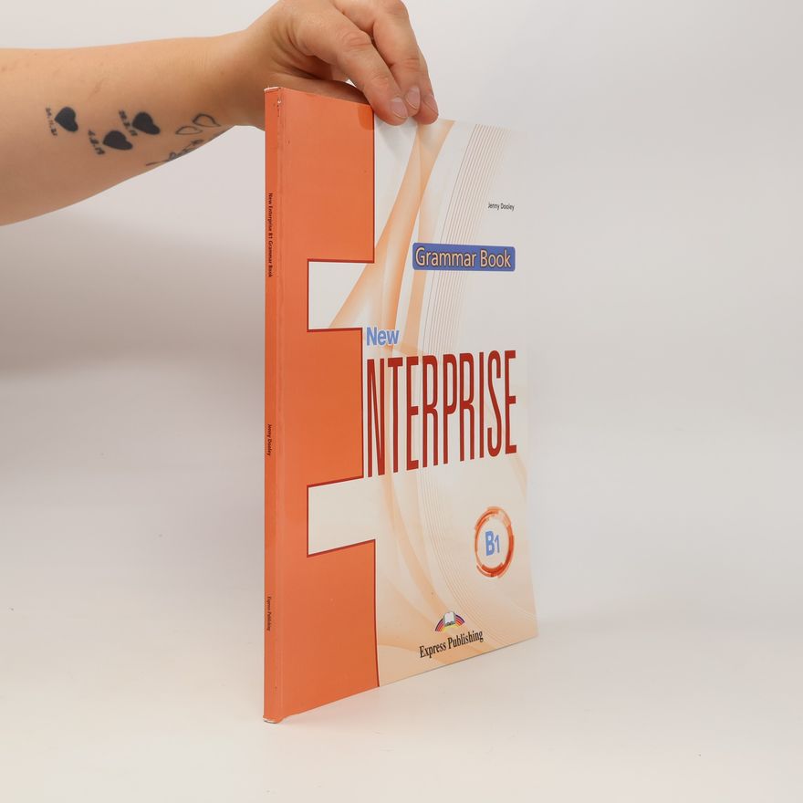 Jenny Dooley New Interprise. Grammar Book B1