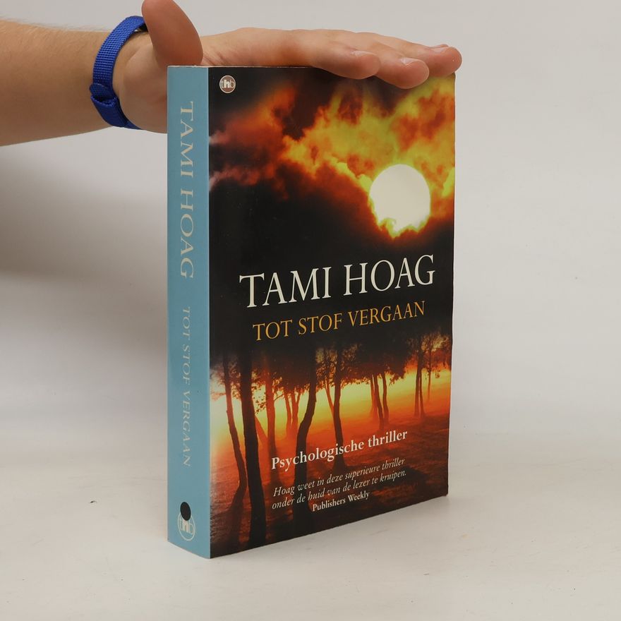 Tami Hoag Tot stof vergaan