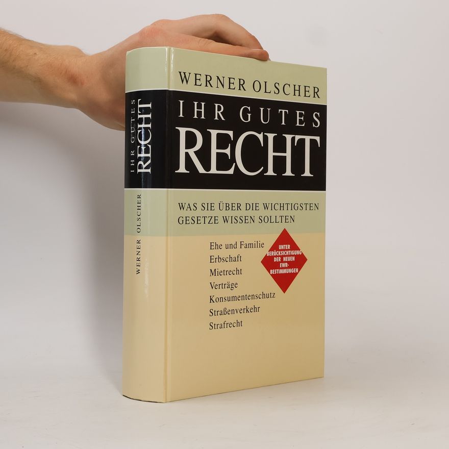 Werner Olscher Ihr gutes Recht