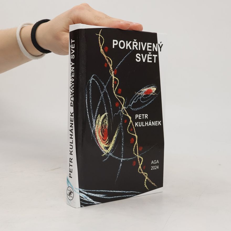Petr Kulhánek Pokřivený svět