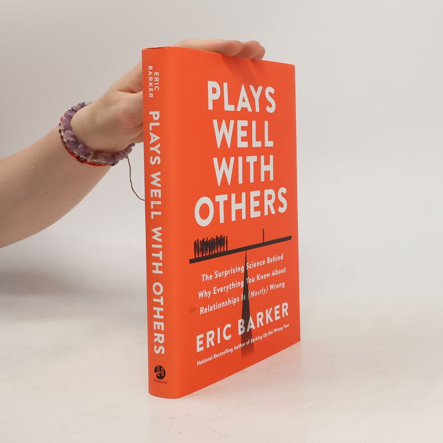 Eric Barker Plays Well with Others