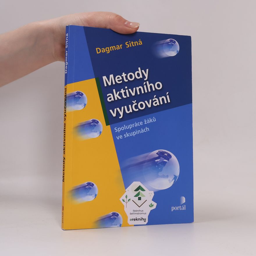 Dagmar Sitná Metody aktivního vyučování