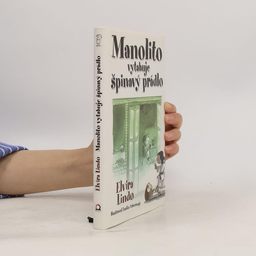 Elvira Lindo Manolito vytahuje špinavý prádlo