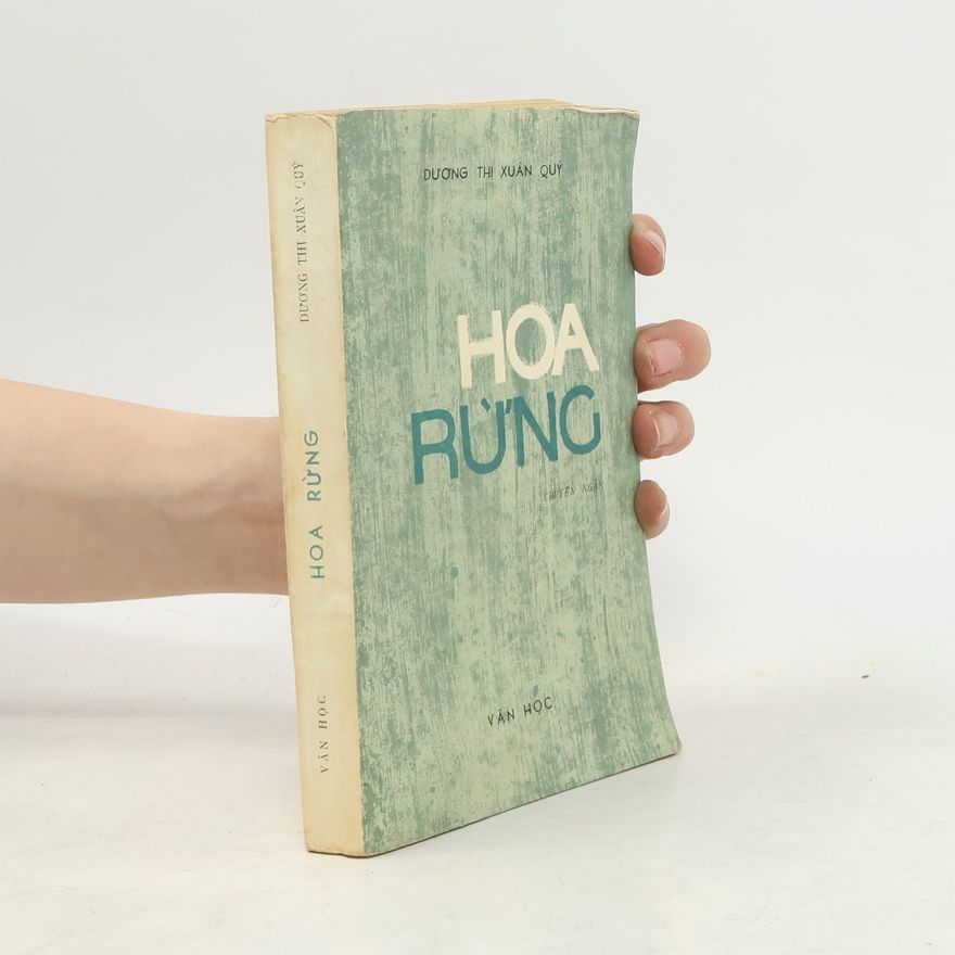 Dương Thị Xuân Quý Hoa rừng