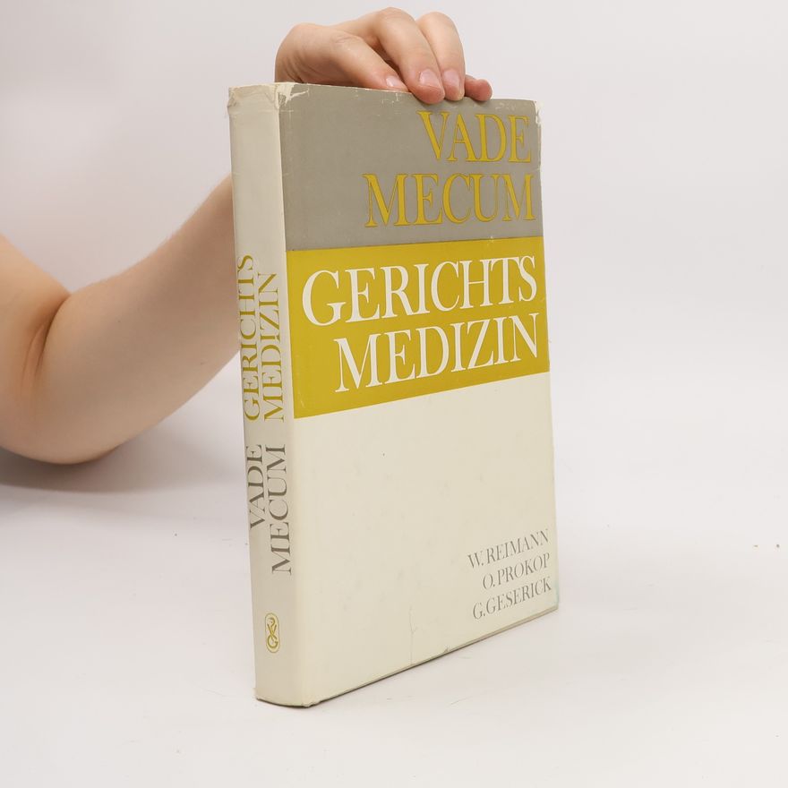 Various authors Vade Mecum. Gerichts Medizin