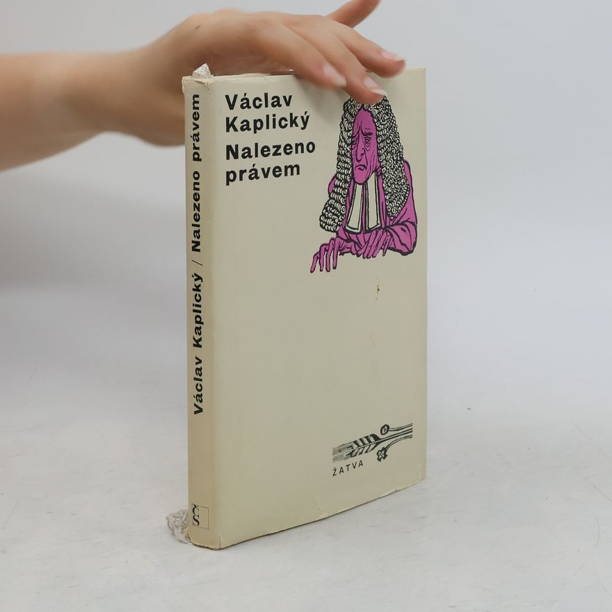 Václav Kaplický Nalezeno právem
