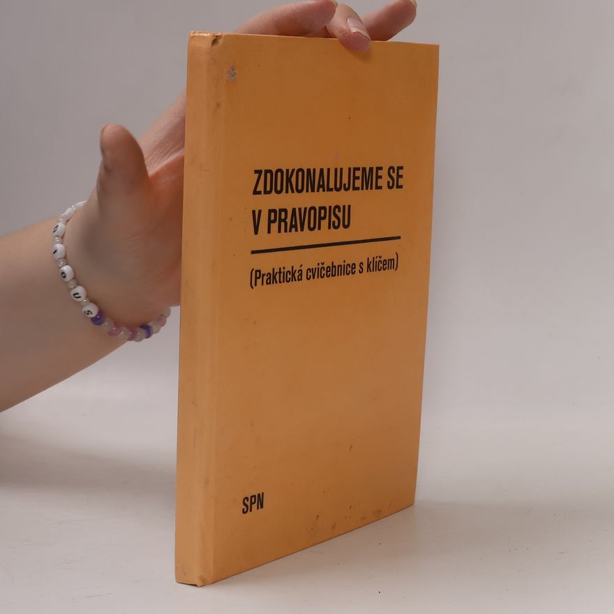 Jiřina Chudková Zdokonalujeme se v pravopisu