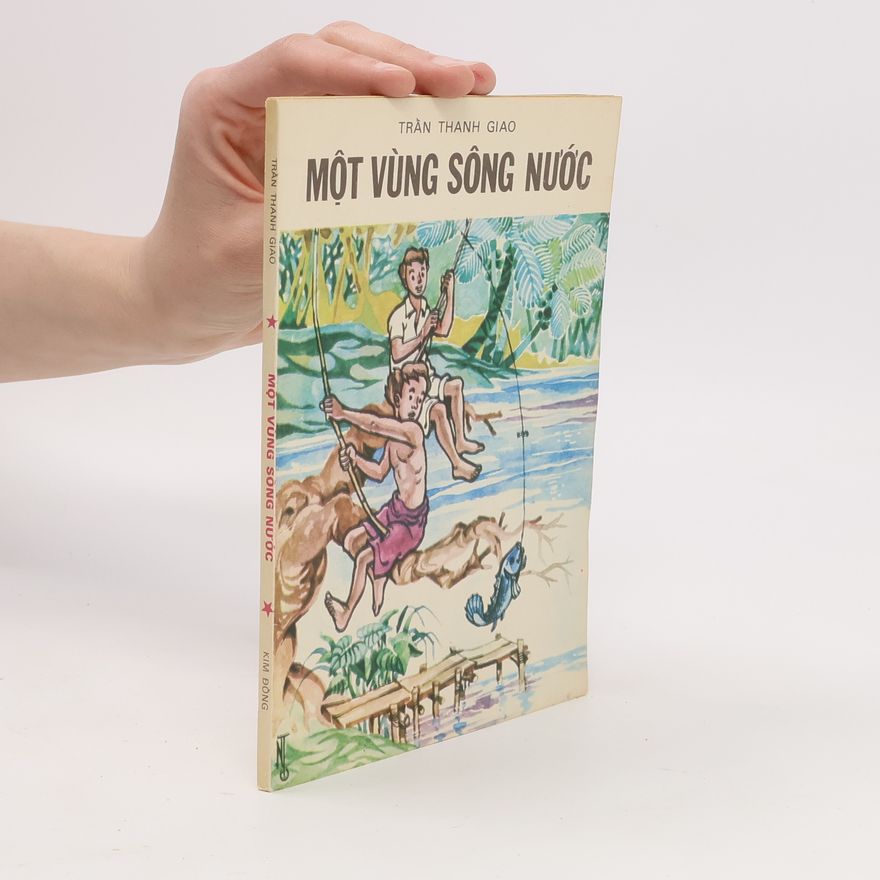 Trần Thanh Giao Một vùng sông nước
