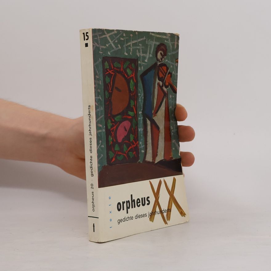 Autorenkollektiv Orpheus 20. Gedichte dieses Jahrhunderts