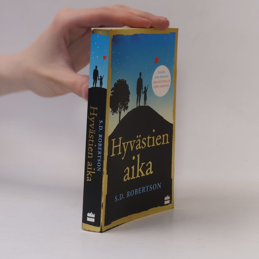 S. D. Robertson Hyvästien aika