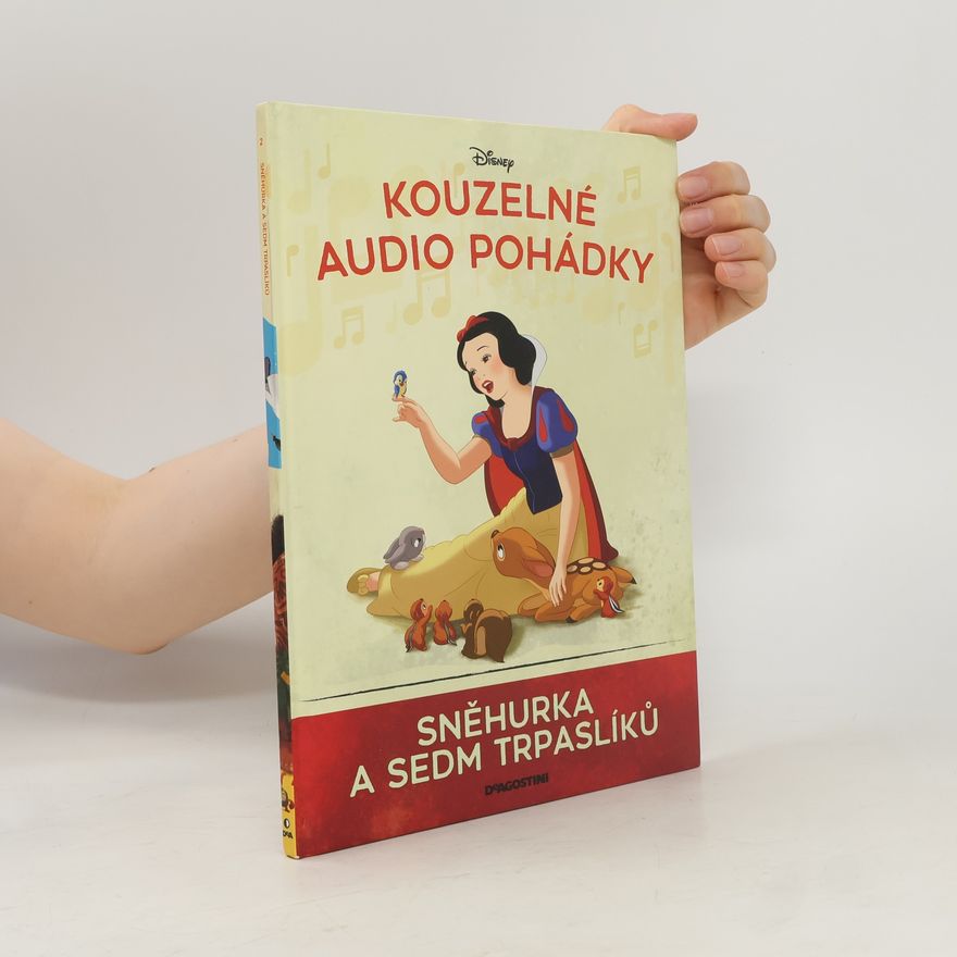 Walt Disney Kouzelné audio pohádky 2. Sněhurka a sedm trpaslíků