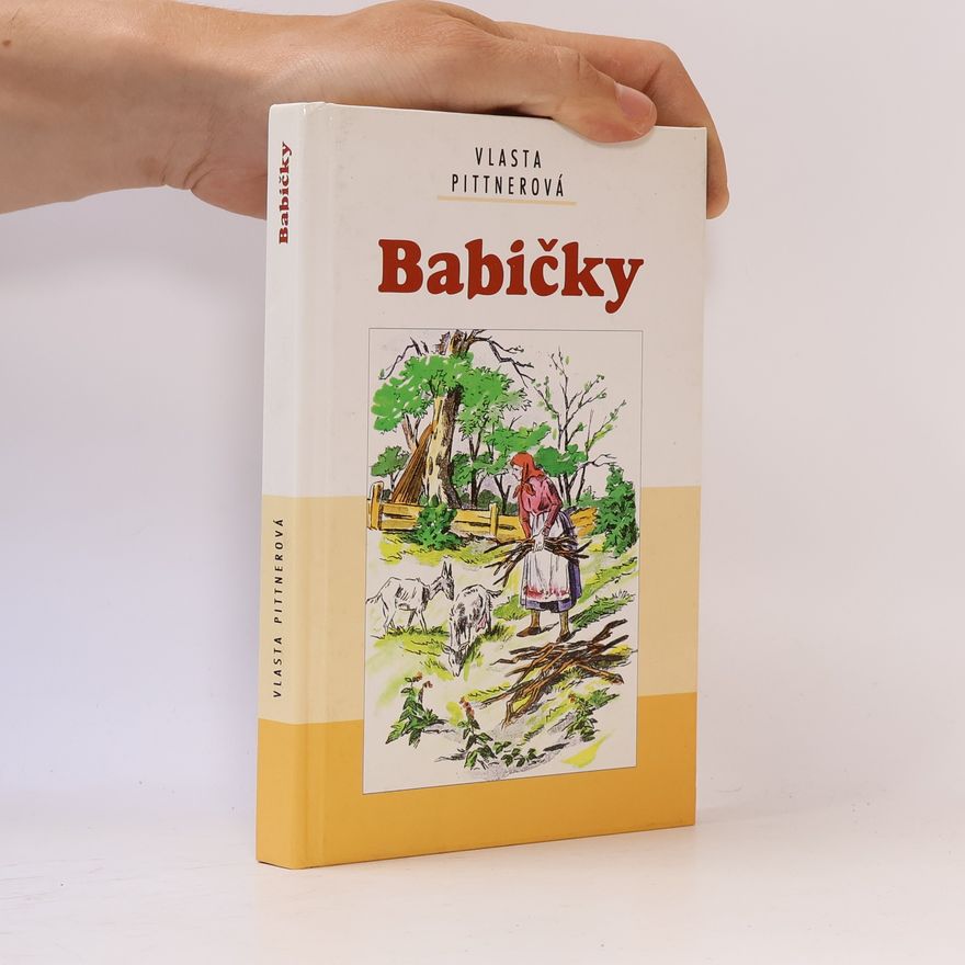 Vlasta Pittnerová Babičky