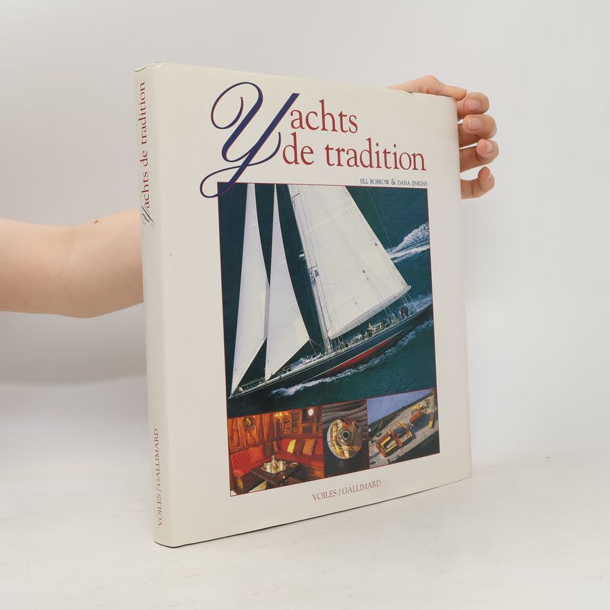 Dana Jinkins Yachts de tradition