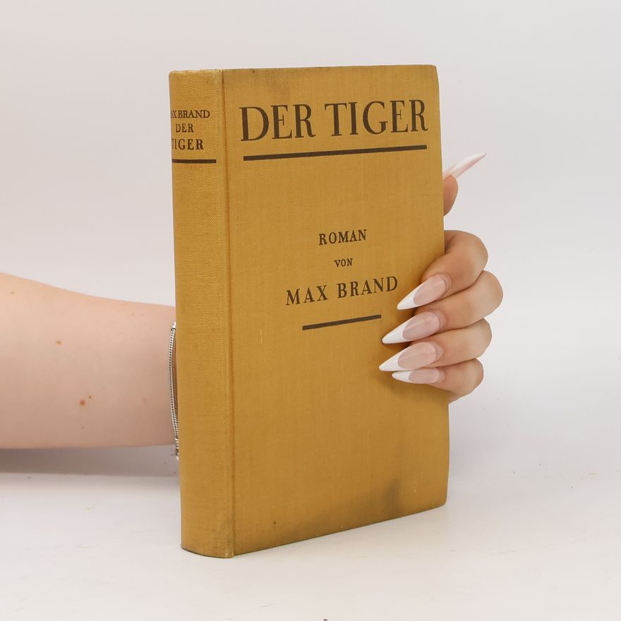 Max Brand Der Tiger
