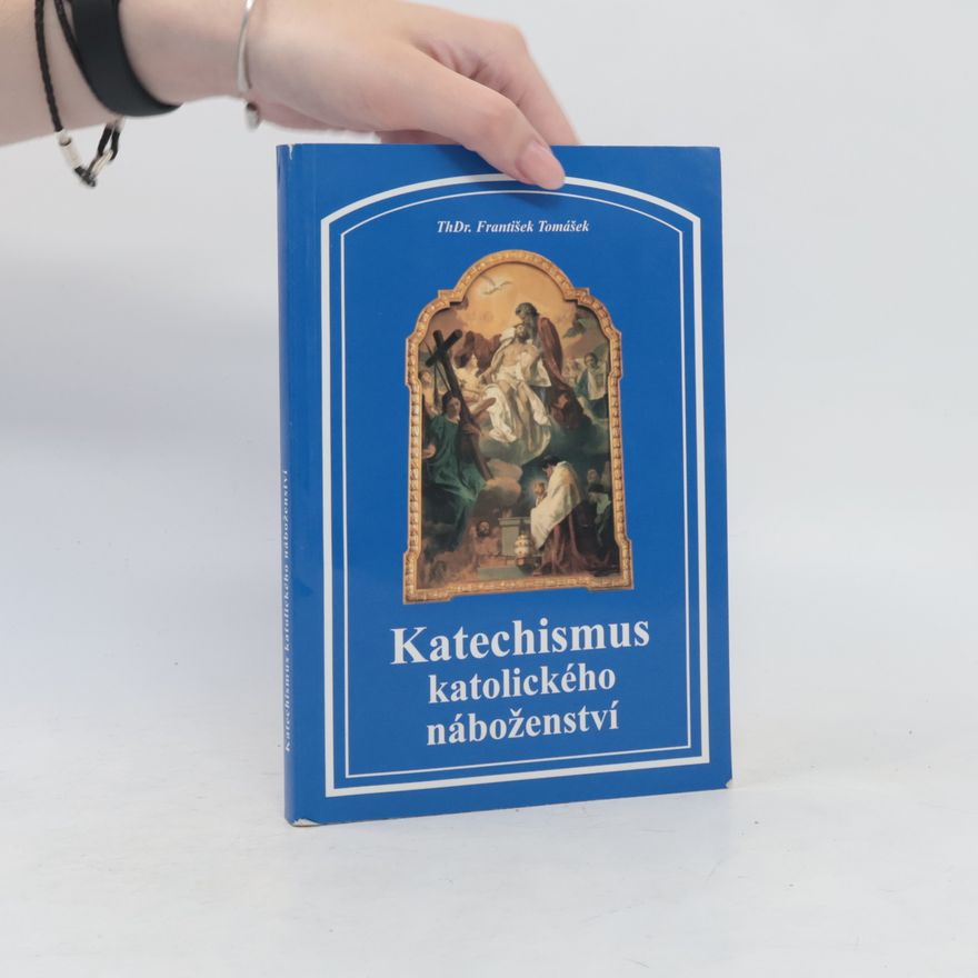 František Tomášek Katechismus katolického náboženství