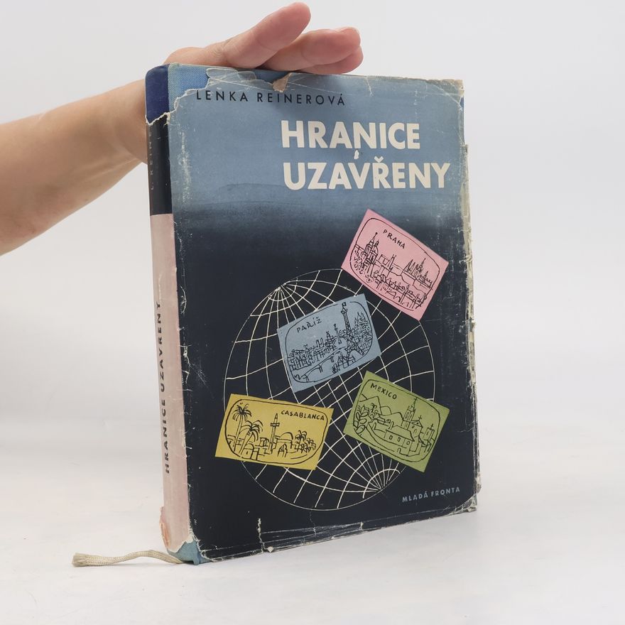 Lenka Reinerová Hranice uzavřeny