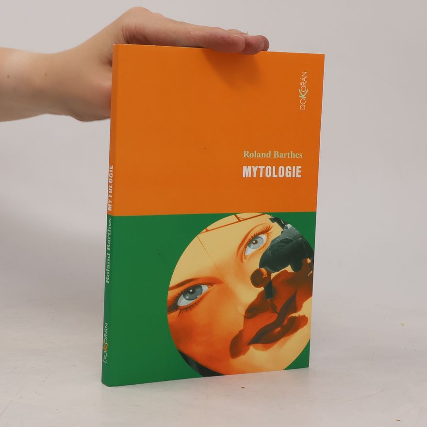 Roland Barthes Mytologie