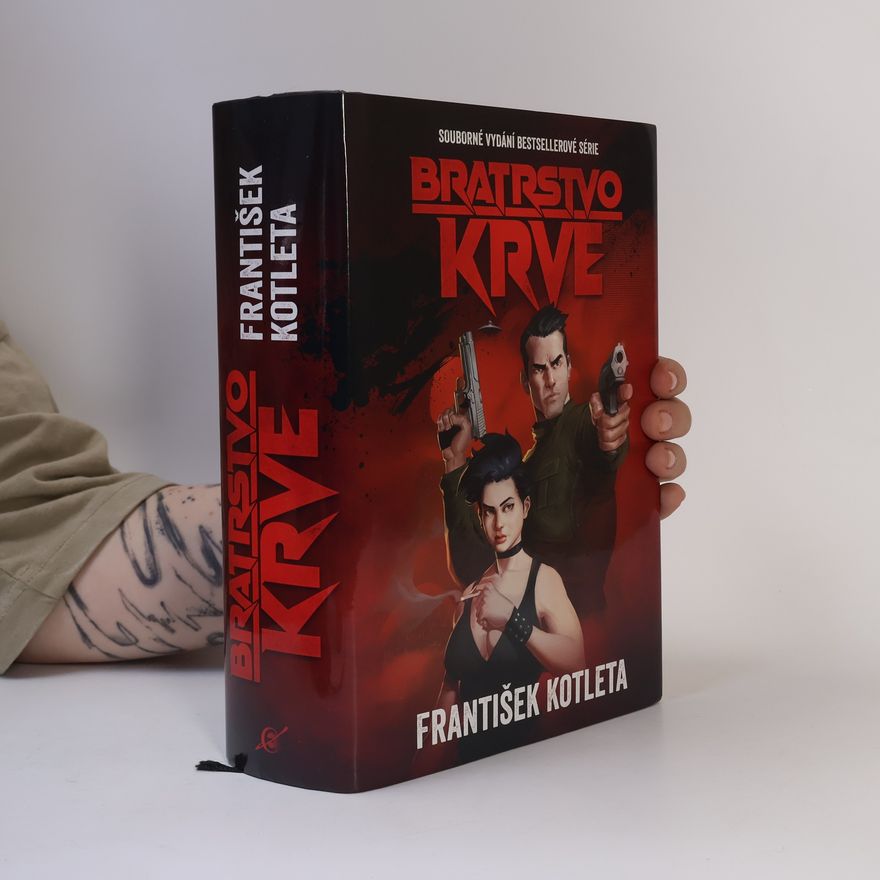 František Kotleta Bratrstvo krve