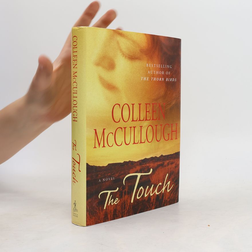 Colleen McCullough The Touch