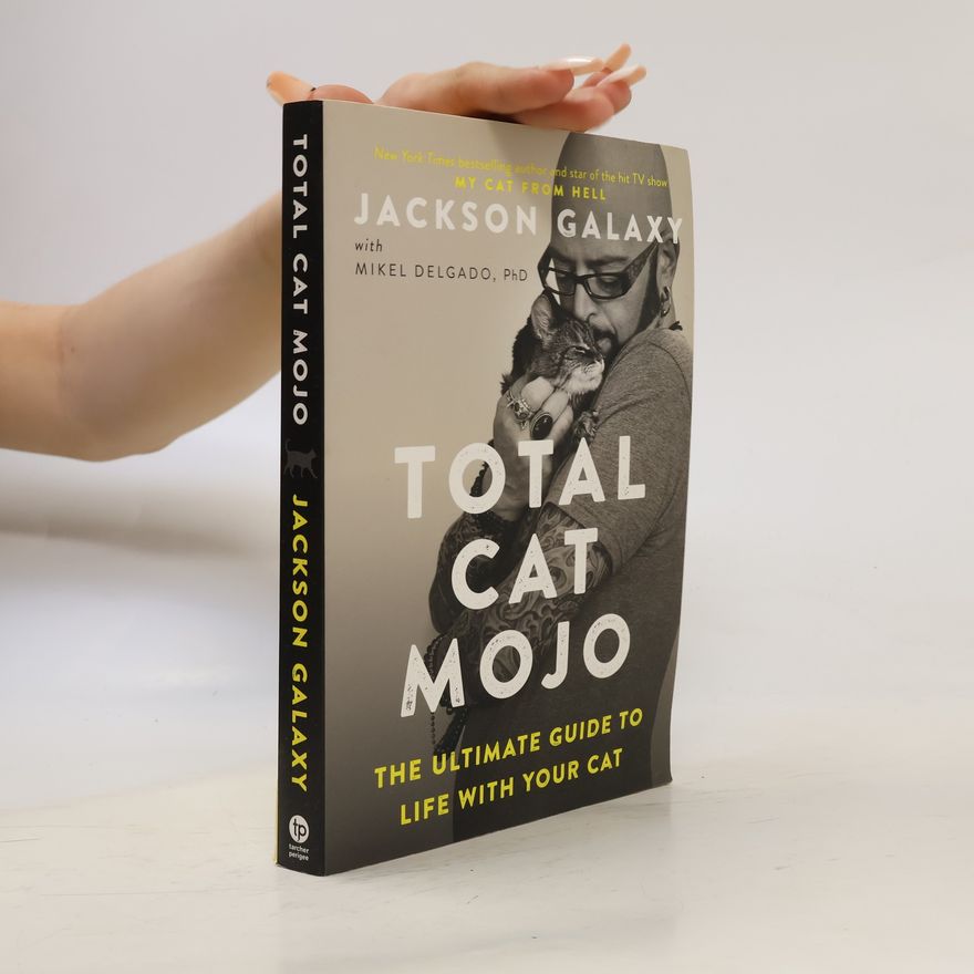 Jackson Galaxy Total Cat Mojo