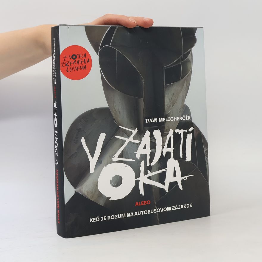 Ivan Melicherčík V zajatí oka