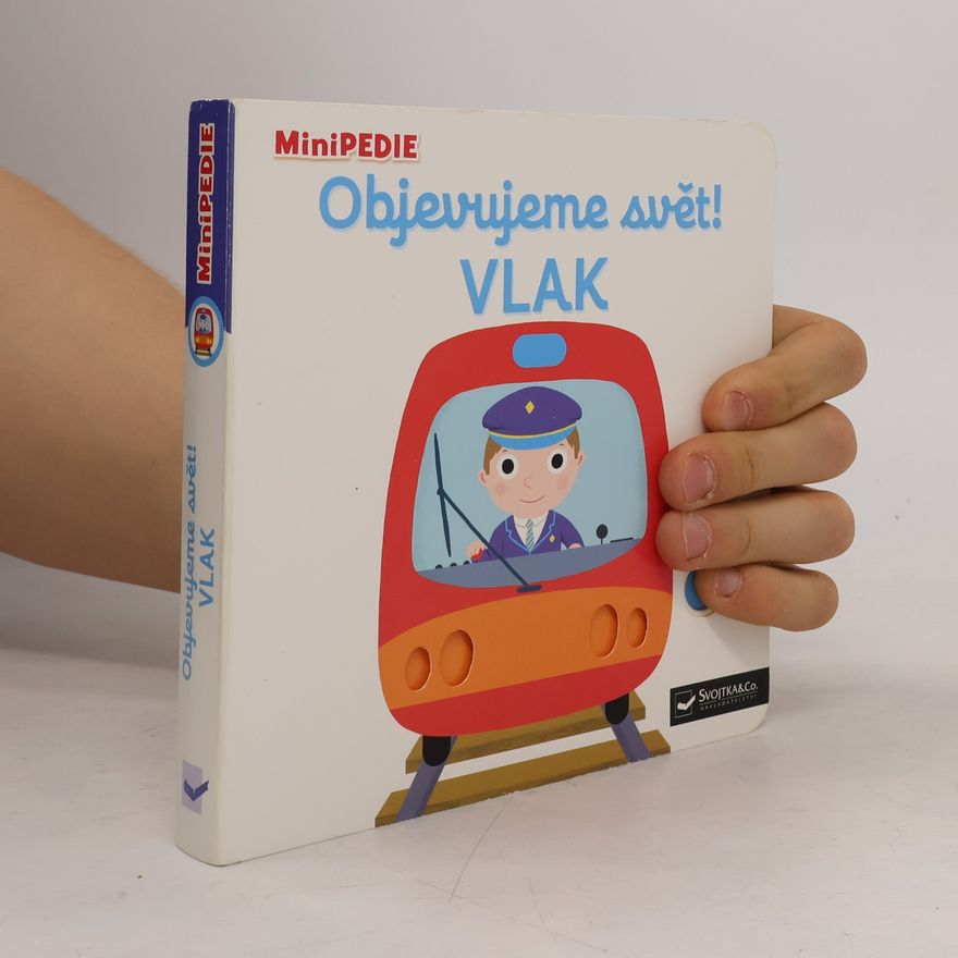 Josef Vyskočil Objevujeme svět!. Vlak