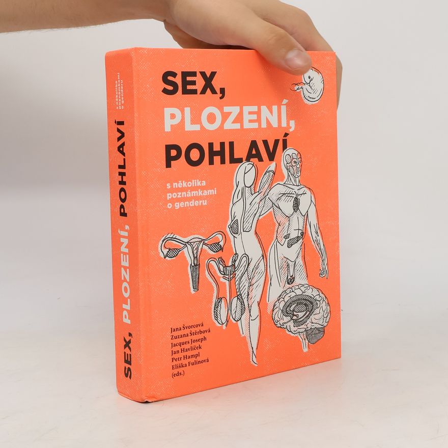 Kolektiv autorů Sex, plození, pohlaví