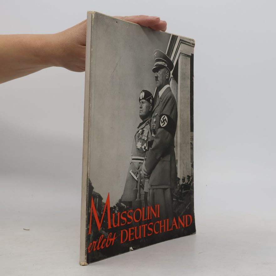 Auteurscollectief Mussolini erlebt Deutschland