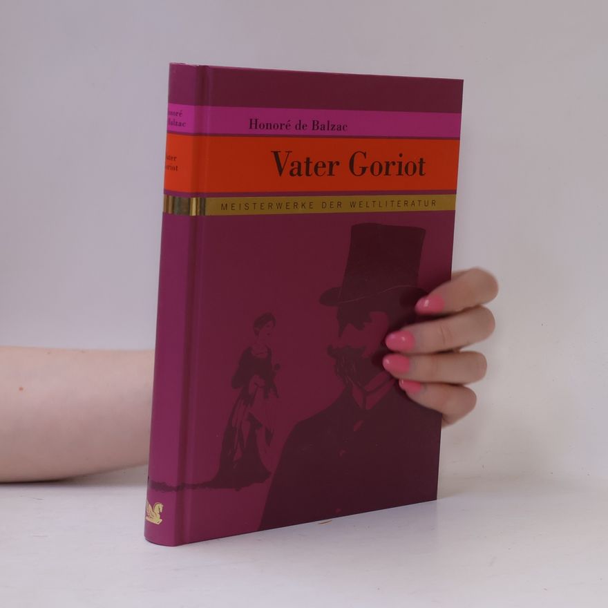 Honoré de Balzac Vater Goriot