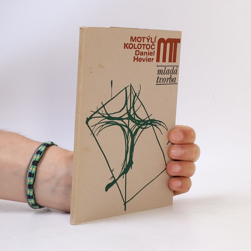 Daniel Hevier Motýlí kolotoč