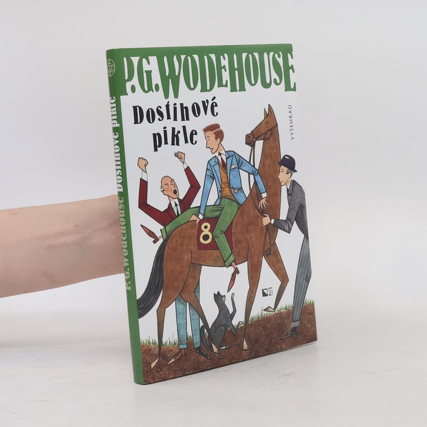Pelham Wodehouse Dostihové pikle