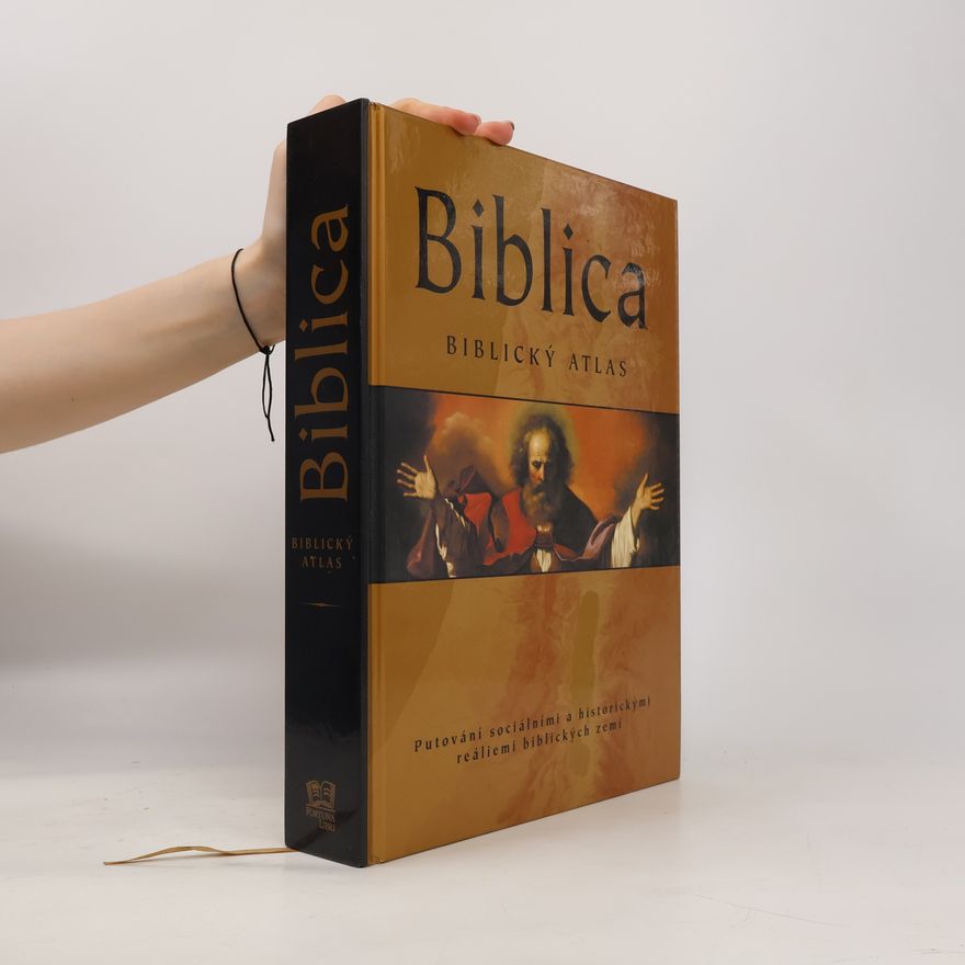 Barry J. Beitzel Biblica. Biblický atlas