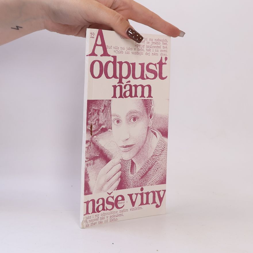 Otto Ekelmann A odpusť nám naše viny