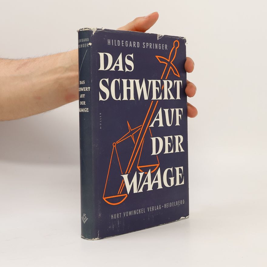 Hildegard Springer-Fritzsche Das Schwert auf der Waage