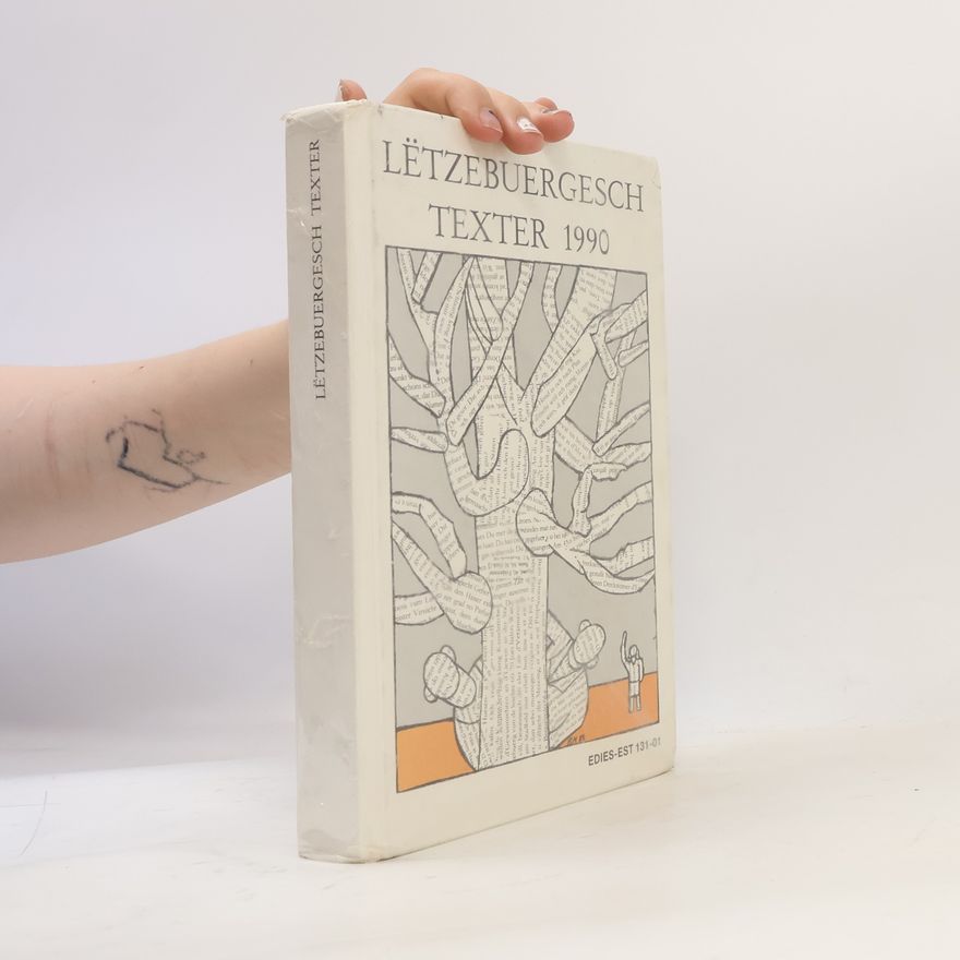 Autorenkollektiv Lëtzebuergesch Texter 1990
