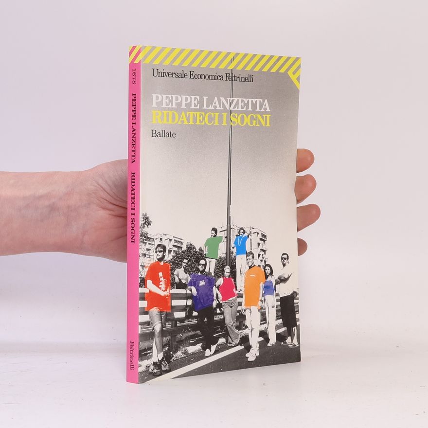 Peppe Lanzetta Universale economica - 1678: Ridateci i sogni