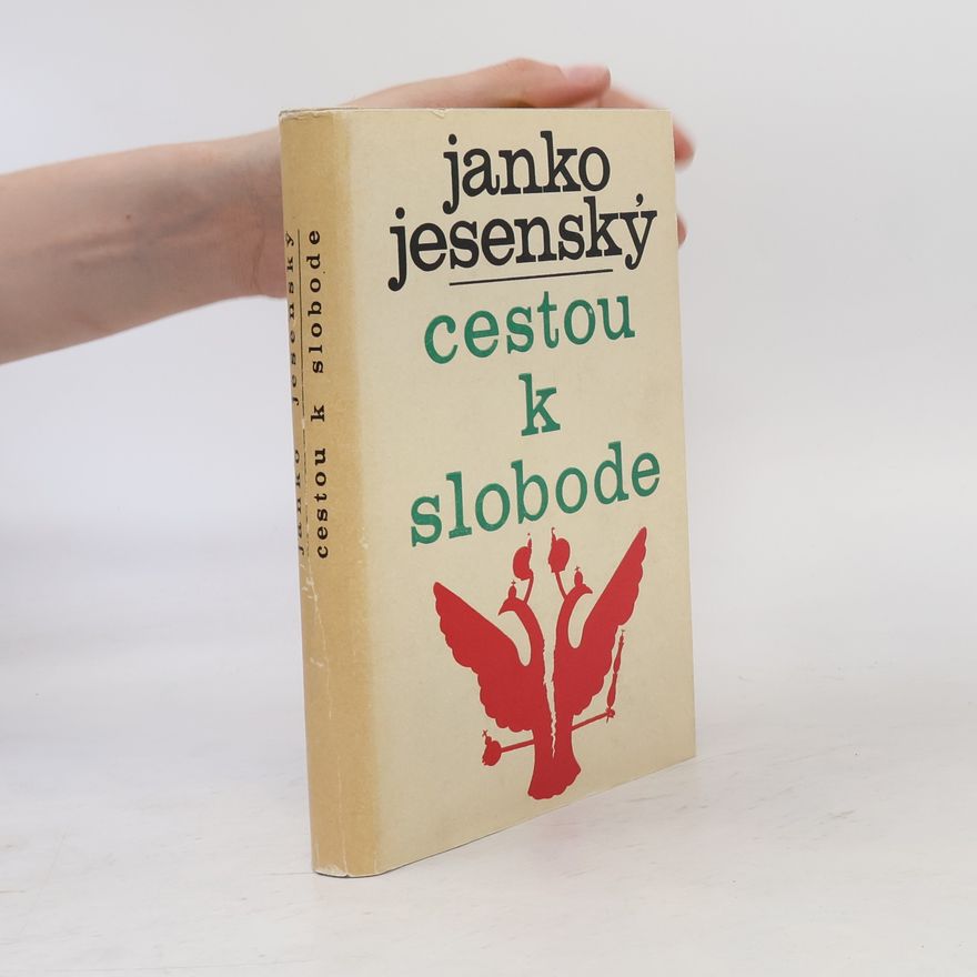 Janko Jesenský Cestou k slobode