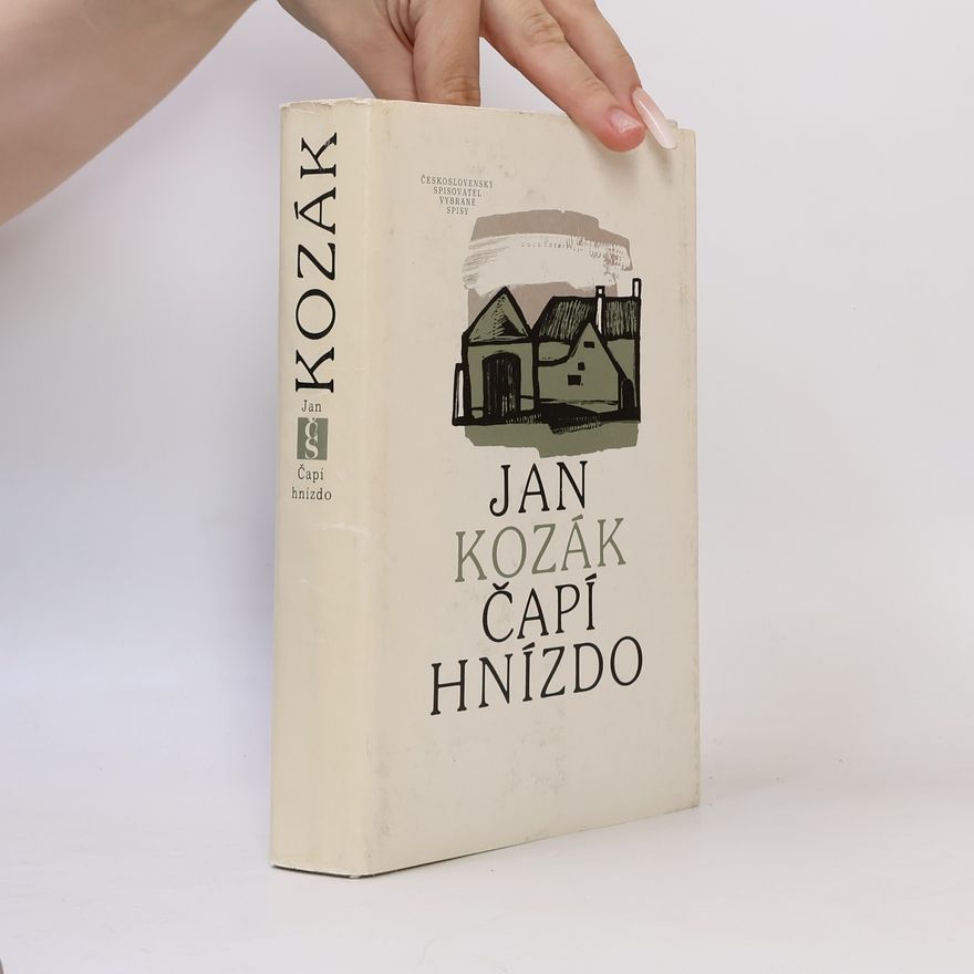 Jan Kozák Čapí hnízdo