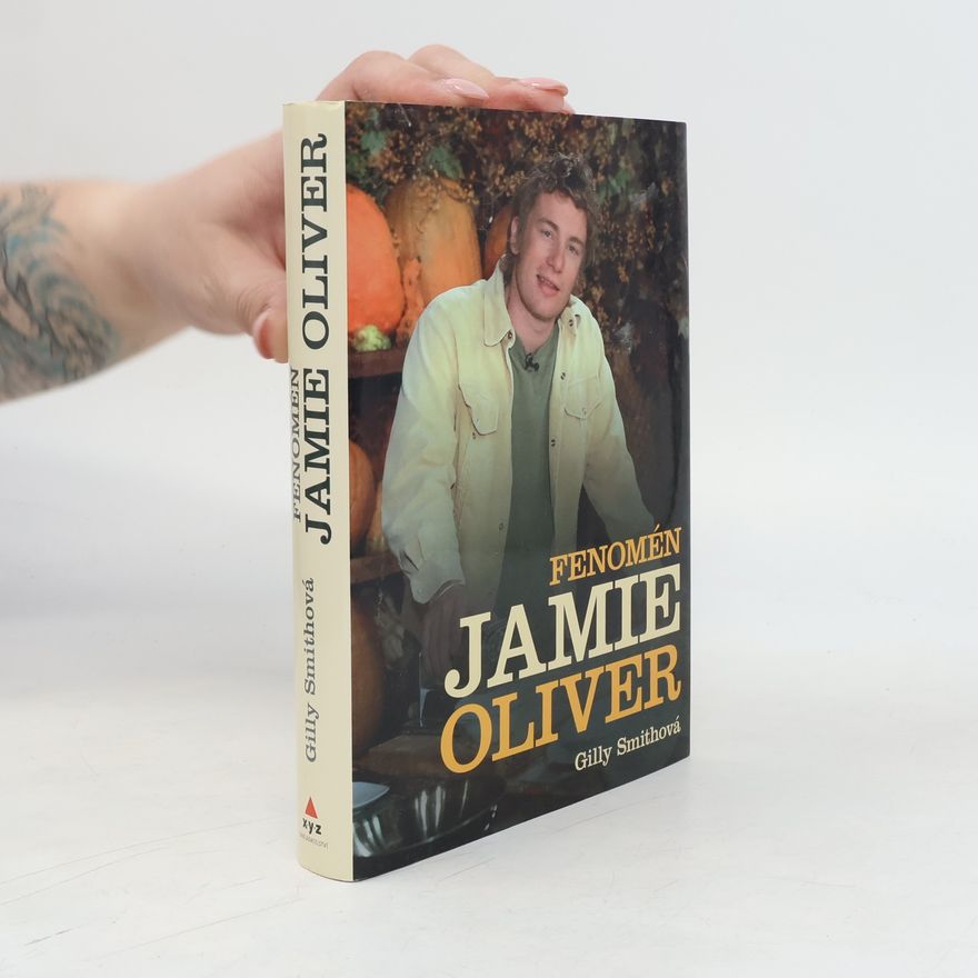 Gilly Smith Fenomén Jamie Oliver