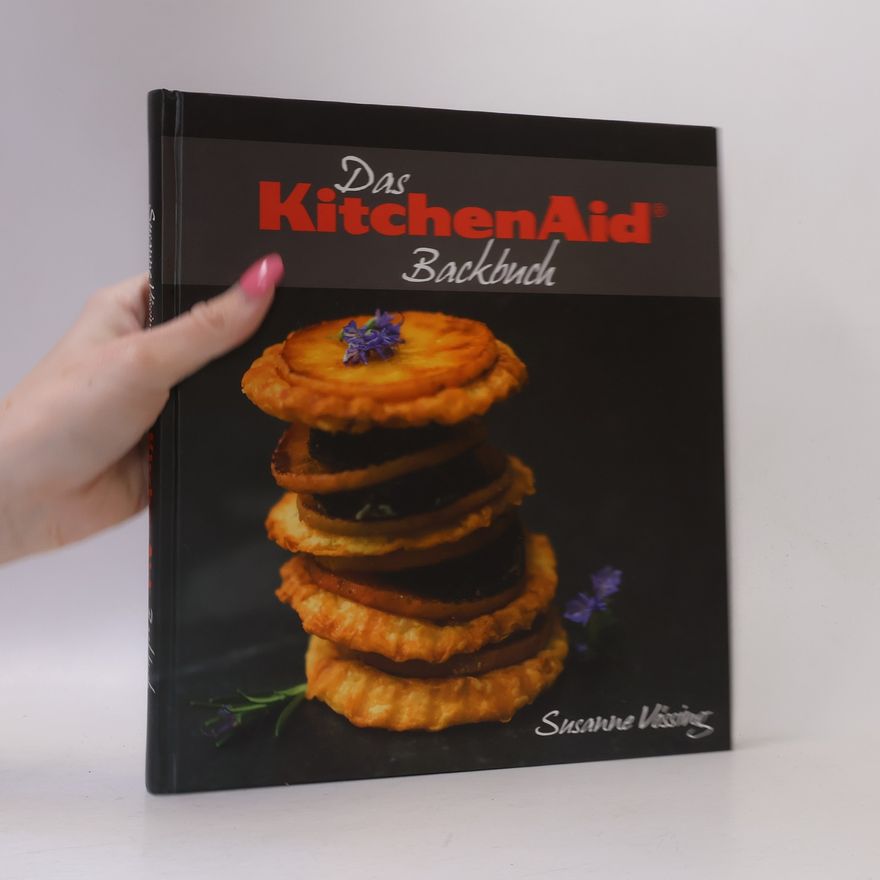 Susanne Vössing Das KitchenAid Backbuch