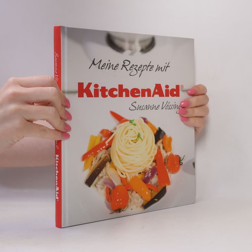 Susanne Vässing Meine Rezepte mit KitchenAid