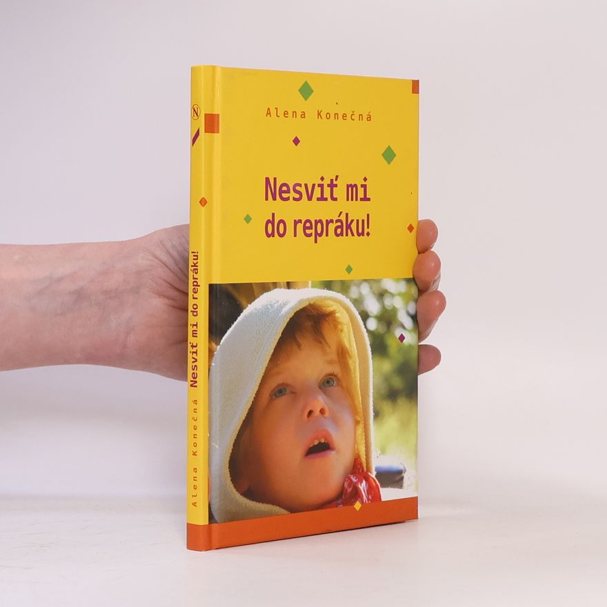 Alena Konečná Nesviť mi do repráku!
