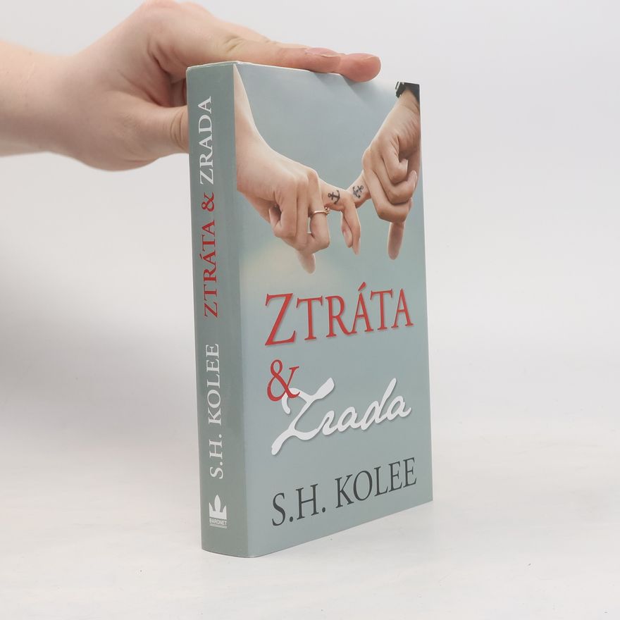 S. H. Kolee Ztráta a zrada