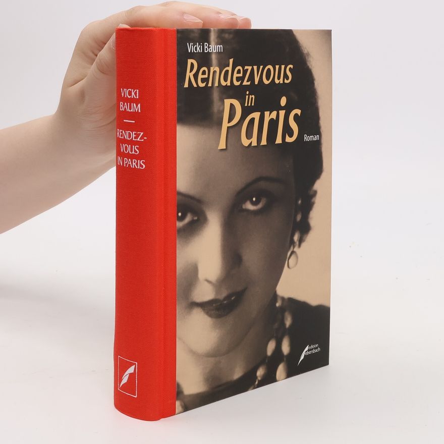 Vicki Baum Rendezvous in Paris