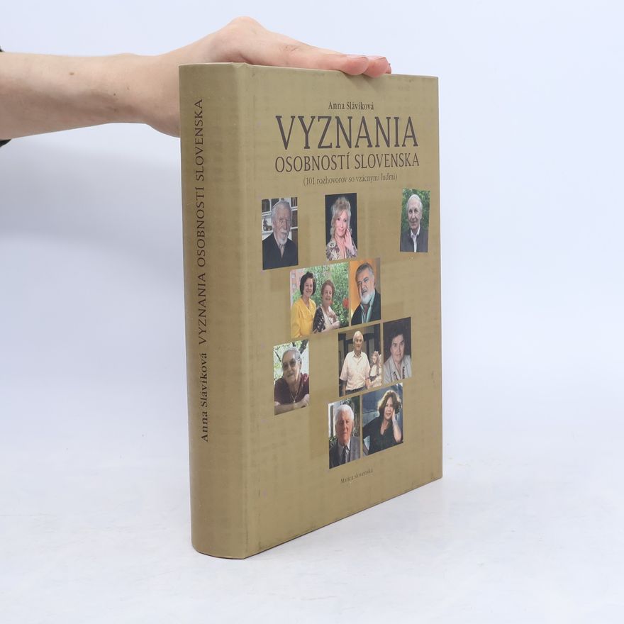 Anna Sláviková Vyznania osobností Slovenska