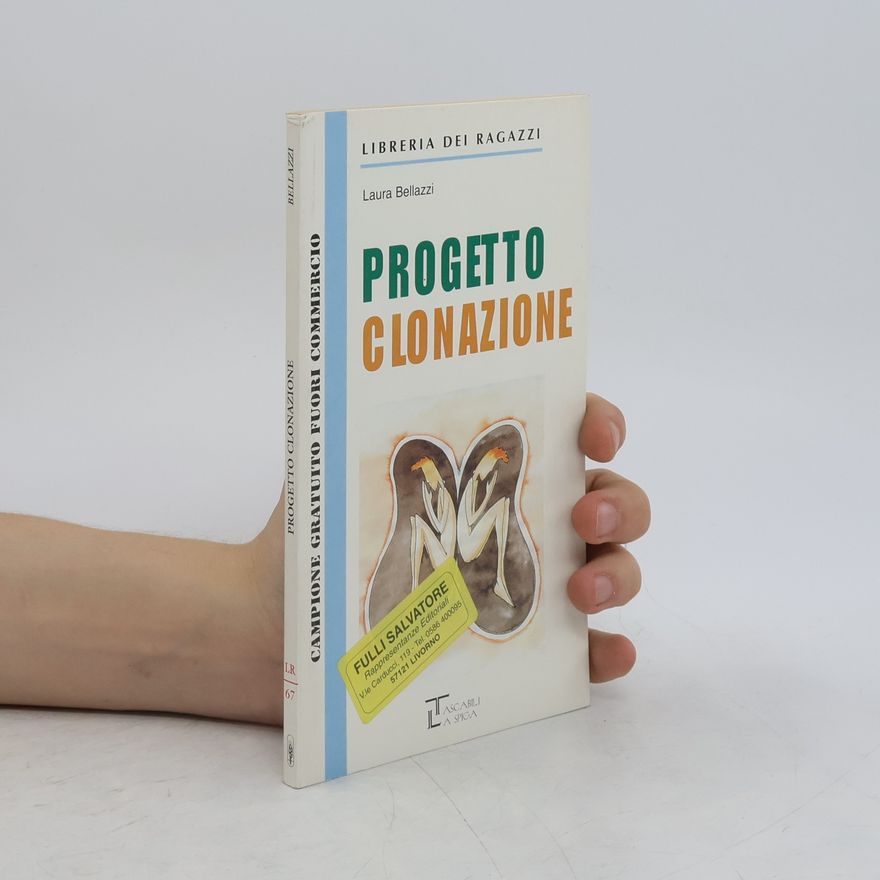 Laura Bellazzi Progetto clonazione